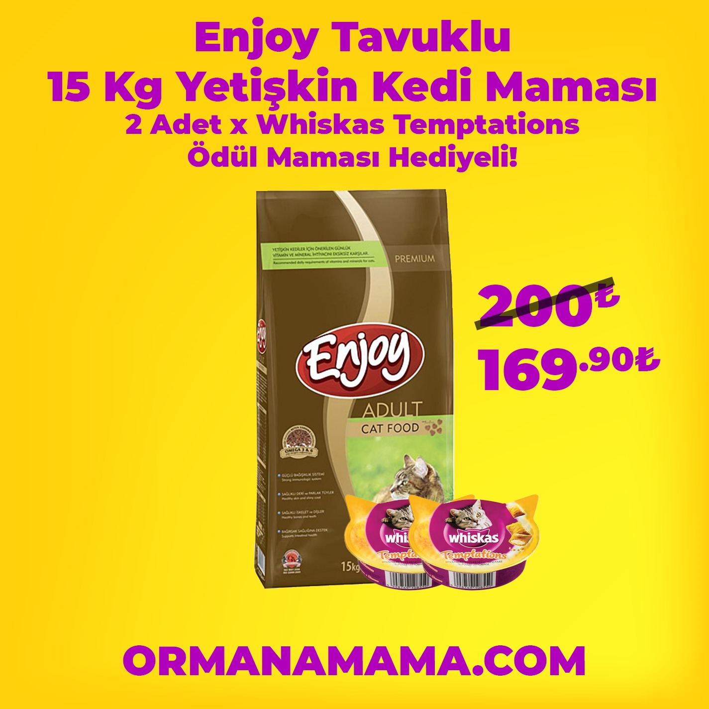 ENJOY 15KG TAVUKLU YETİŞKİN KEDİ MAMASI + 2 ADET WHİSKAS ÖDÜL MAMASI HEDİYELİ